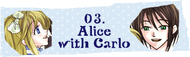 03.Alice with Carlo